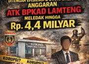 Ditengah Efisiensi dan Utang Daerah, Anggaran ATK BPKAD Lamteng Meledak hingga Rp.4,4 Milyar