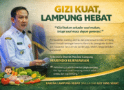 Komitmen Pemprov Lampung Meningkatkan Kualitas Gizi Masyarakat