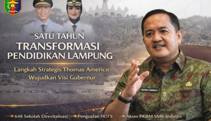 Satu Tahun Transformasi Pendidikan Lampung: Langkah Strategis Thomas Amirico Wujudkan Visi Gubernur
