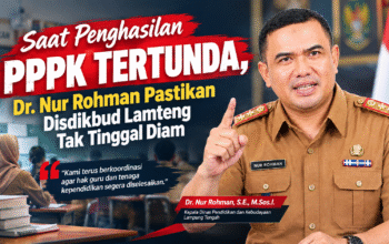 Saat Penghasilan PPPK Tertunda, Dr. Nur Rohman Pastikan Disdikbud Lamteng Tak Tinggal Diam